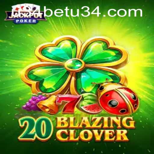 Explore the Thrills of 20BlazingClover: Your Gateway to Exhilarating Entertainment