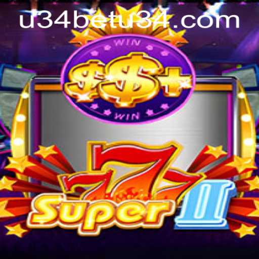 Exploring Super777II: An In-Depth Look at the Exciting World and How u34bet PH Login Enhances Your Experience